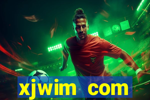 xjwim com plataforma login