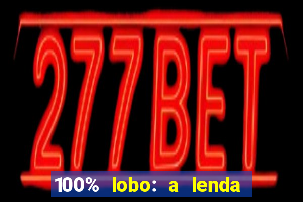 100% lobo: a lenda da pedra da lua 2 temporada