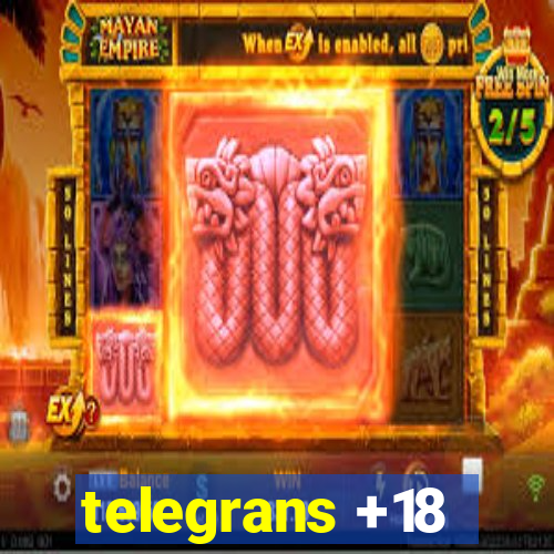 telegrans +18