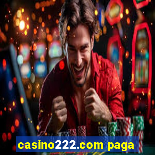 casino222.com paga