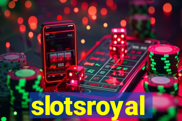 slotsroyal