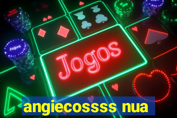 angiecossss nua