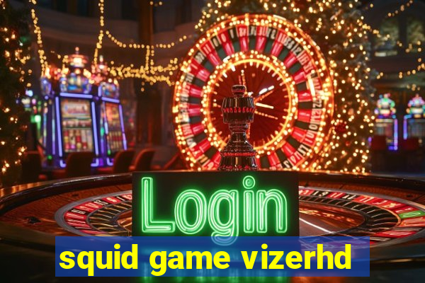 squid game vizerhd