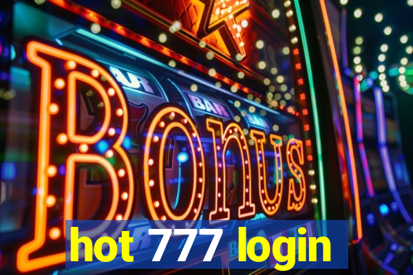 hot 777 login