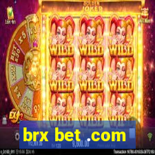 brx bet .com