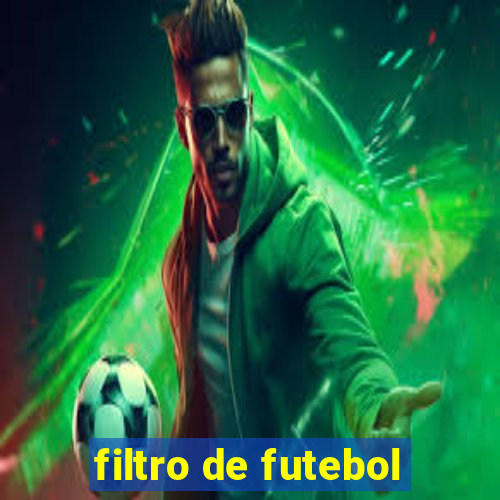 filtro de futebol