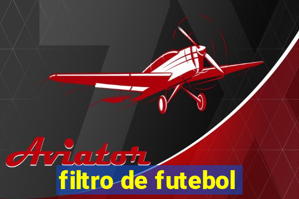 filtro de futebol