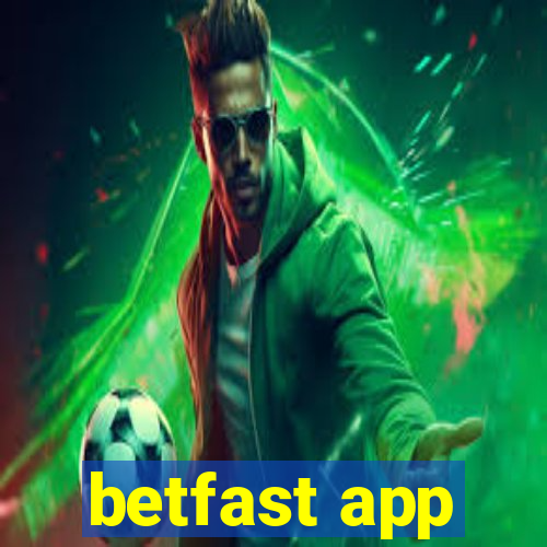 betfast app