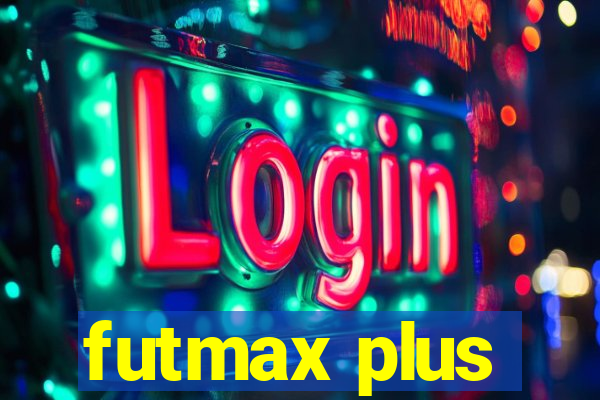 futmax plus