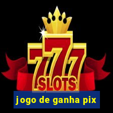 jogo de ganha pix