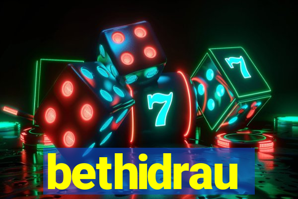 bethidrau