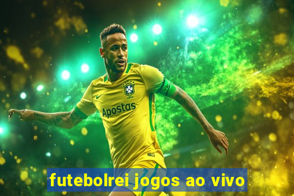 futebolrei jogos ao vivo