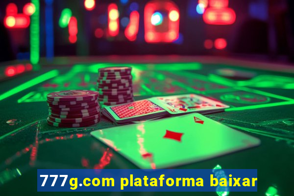 777g.com plataforma baixar