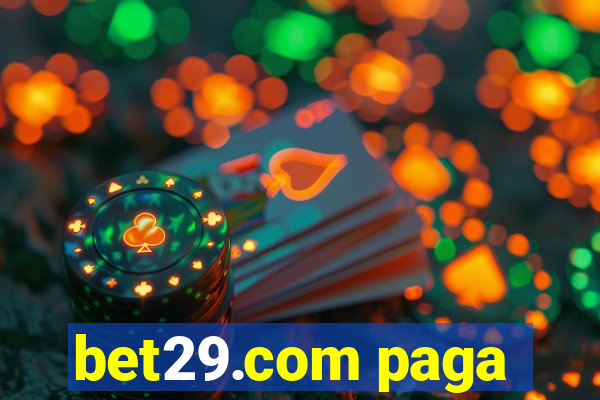 bet29.com paga