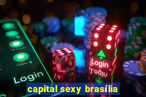 capital sexy brasília