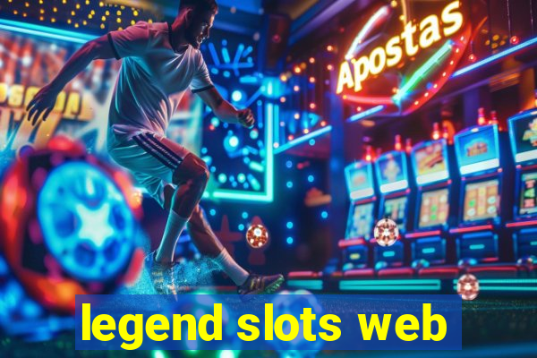 legend slots web