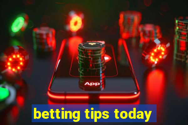 betting tips today