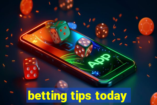 betting tips today