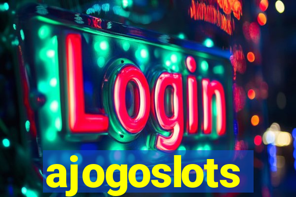 ajogoslots