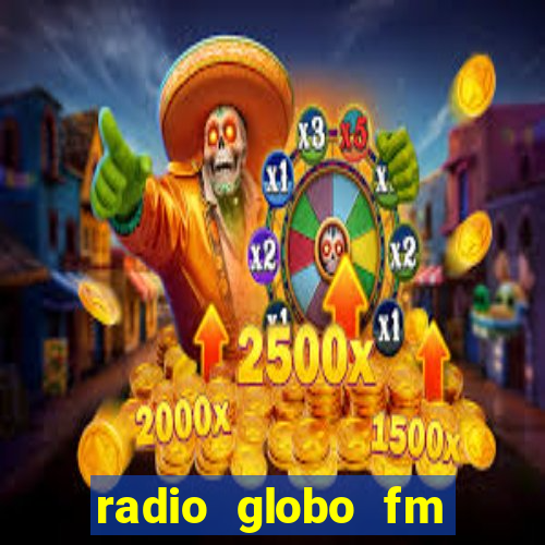 radio globo fm 90.1 salvador bahia