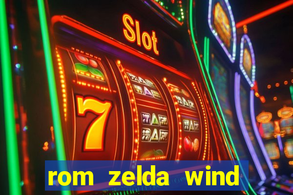 rom zelda wind waker pt br