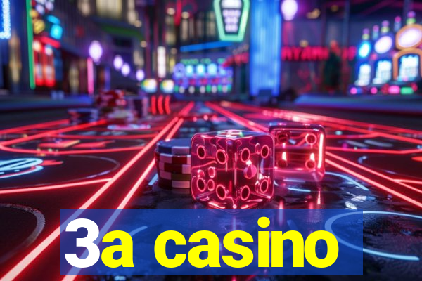 3a casino