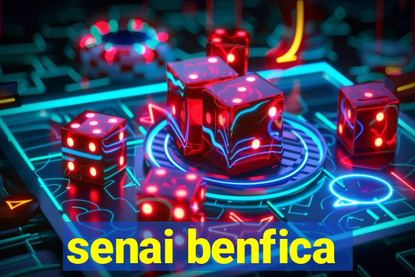 senai benfica