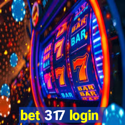 bet 317 login