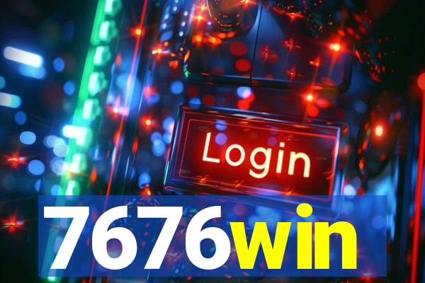 7676win