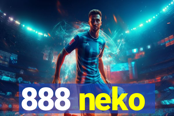 888 neko