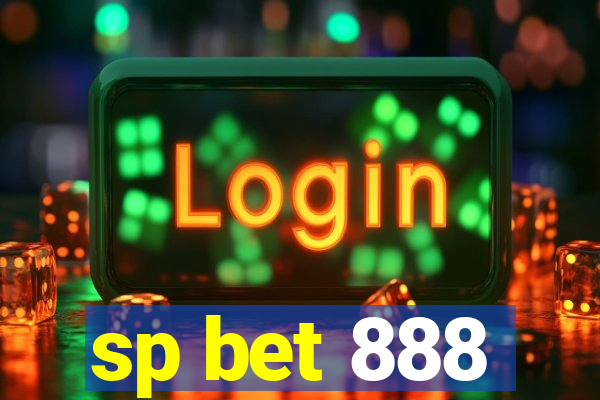 sp bet 888