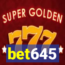 bet645