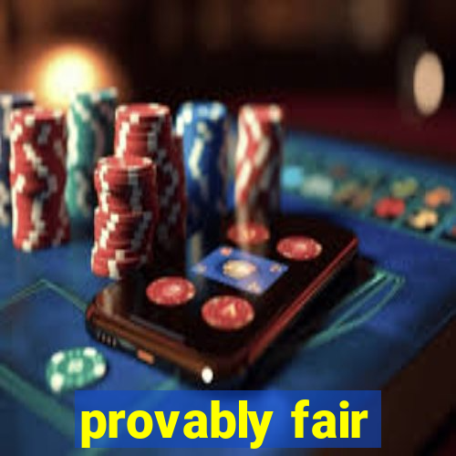 provably fair