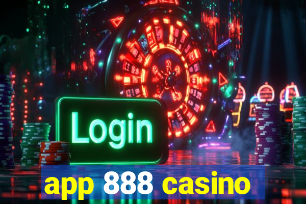 app 888 casino