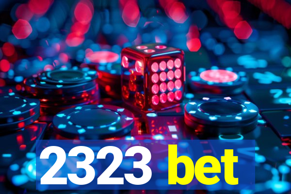 2323 bet