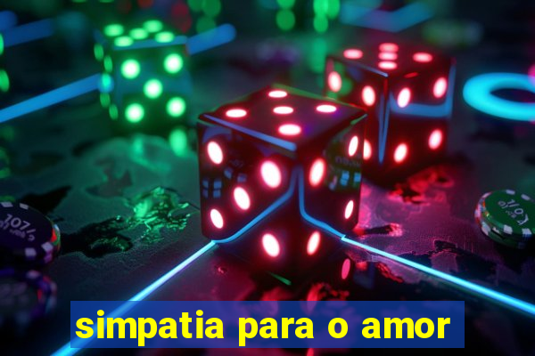 simpatia para o amor