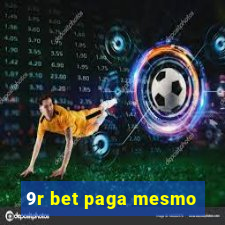 9r bet paga mesmo