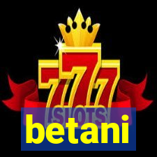 betani