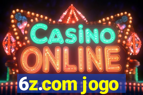 6z.com jogo