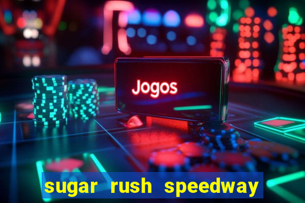 sugar rush speedway download android