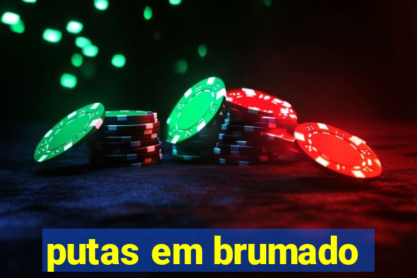 putas em brumado