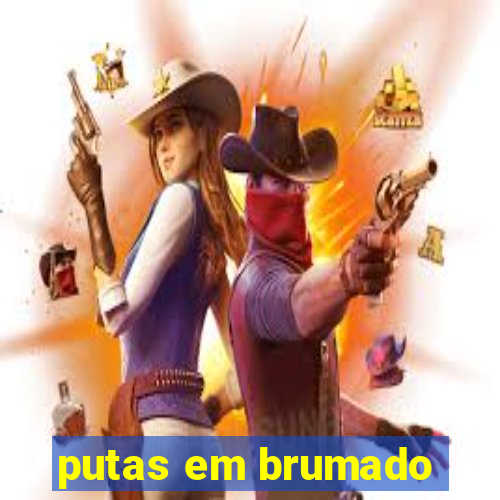 putas em brumado