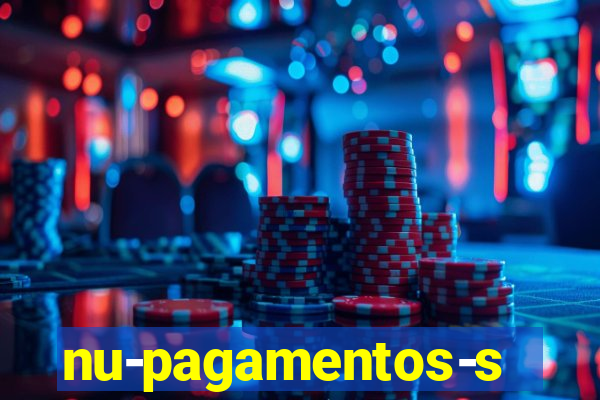 nu-pagamentos-s-a