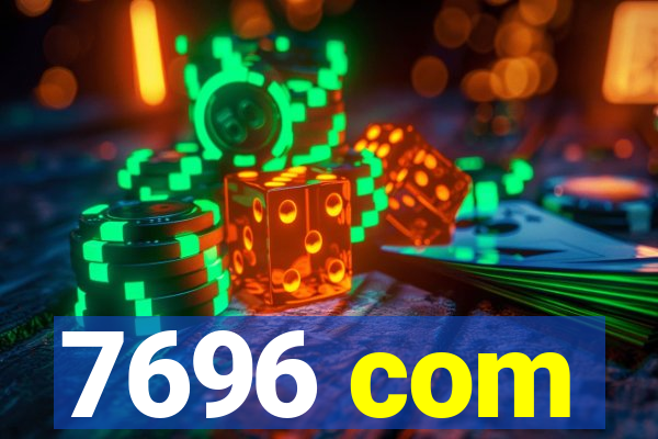 7696 com