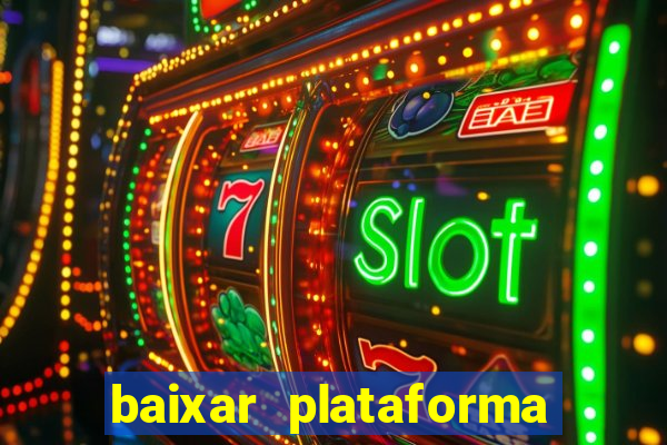 baixar plataforma 74 bet