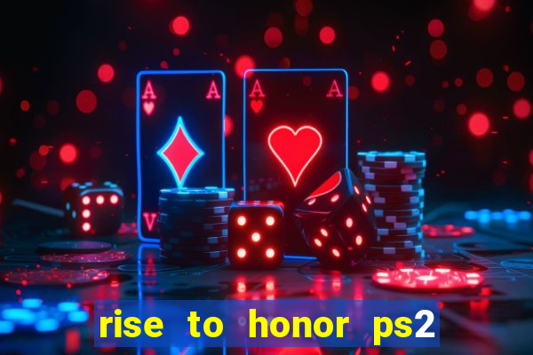 rise to honor ps2 iso pt br