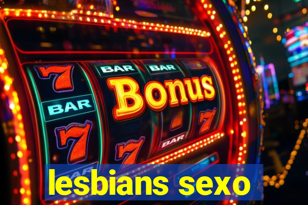 lesbians sexo