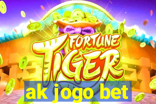 ak jogo bet