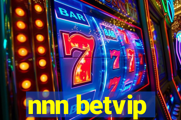 nnn betvip