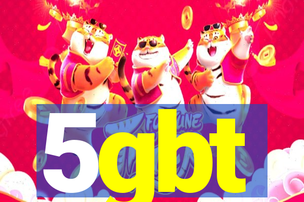 5gbt